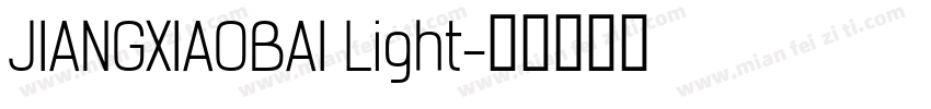JIANGXIAOBAI Light字体转换